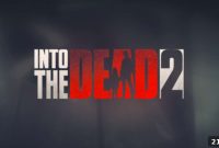 Into the Dead: Final Stand